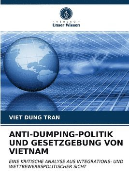 Anti-Dumping-Politik Und Gesetzgebung Von Vietnam 1