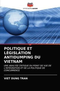 bokomslag Politique Et Lgislation Antidumping Du Vietnam