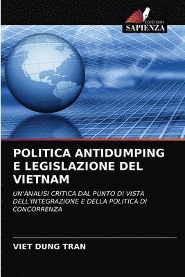 Politica Antidumping E Legislazione del Vietnam 1