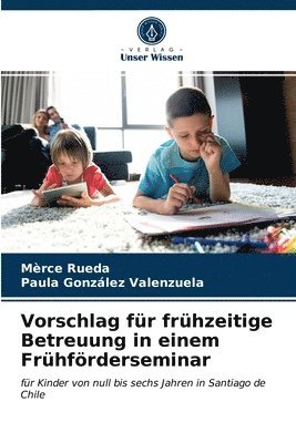 Vorschlag fr frhzeitige Betreuung in einem Frhfrderseminar 1