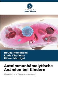 bokomslag Autoimmunhämolytische Anämien bei Kindern