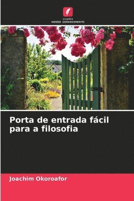 bokomslag Porta de entrada fácil para a filosofia