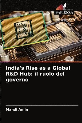 bokomslag India's Rise as a Global R&D Hub