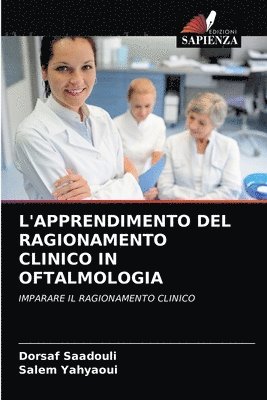 L'Apprendimento del Ragionamento Clinico in Oftalmologia 1
