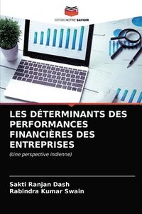 bokomslag Les Dterminants Des Performances Financires Des Entreprises