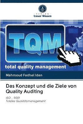 Das Konzept und die Ziele von Quality Auditing 1