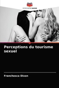 bokomslag Perceptions du tourisme sexuel