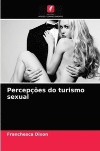 bokomslag Percepes do turismo sexual