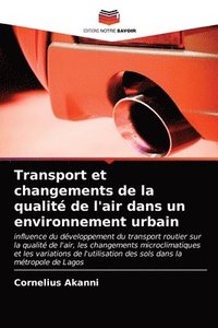 bokomslag Transport et changements de la qualit de l'air dans un environnement urbain