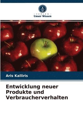 bokomslag Entwicklung neuer Produkte und Verbraucherverhalten