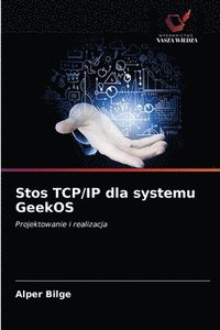 bokomslag Stos TCP/IP dla systemu GeekOS
