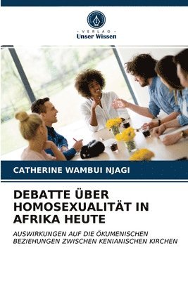 bokomslag Debatte ber Homosexualitt in Afrika Heute