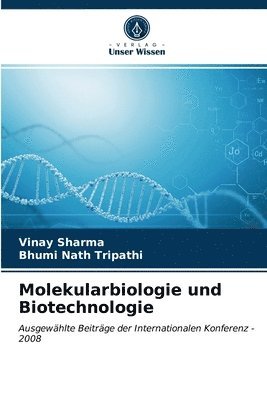 Molekularbiologie und Biotechnologie 1