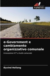 bokomslag e-Government e cambiamento organizzativo comunale