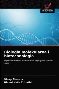 bokomslag Biologia molekularna i biotechnologia