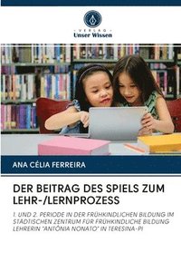 bokomslag Der Beitrag Des Spiels Zum Lehr-/Lernprozess