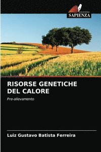 bokomslag Risorse Genetiche del Calore
