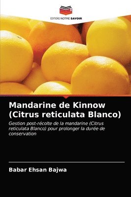 Mandarine de Kinnow (Citrus reticulata Blanco) 1