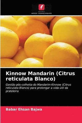 Kinnow Mandarin (Citrus reticulata Blanco) 1