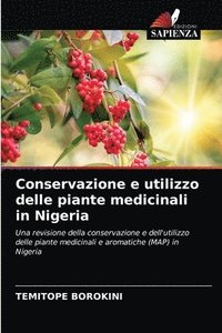 bokomslag Conservazione e utilizzo delle piante medicinali in Nigeria