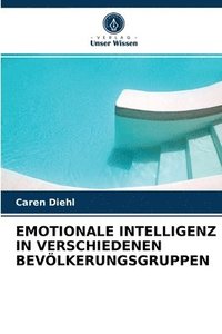 bokomslag Emotionale Intelligenz in Verschiedenen Bevlkerungsgruppen