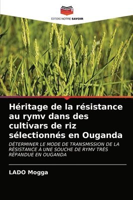 bokomslag Hritage de la rsistance au rymv dans des cultivars de riz slectionns en Ouganda