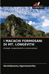 bokomslag I Macachi Formosani Di Mt. Longevita'