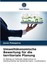 bokomslag Umweltkonomische Bewertung fr die territoriale Planung