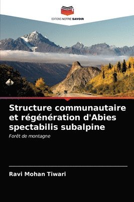 bokomslag Structure communautaire et rgnration d'Abies spectabilis subalpine