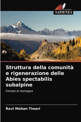 bokomslag Struttura della comunit e rigenerazione delle Abies spectabilis subalpine