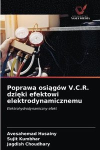 bokomslag Poprawa osi&#261;gw V.C.R. dzi&#281;ki efektowi elektrodynamicznemu