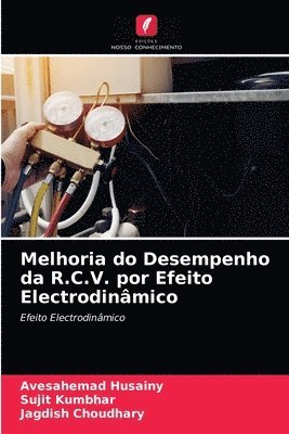 bokomslag Melhoria do Desempenho da R.C.V. por Efeito Electrodinmico