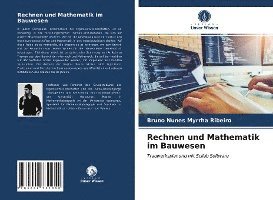 Bruno Nunes Myrrha Ribeiro - Rechnen und Mathematik im Bauwesen, Häftad