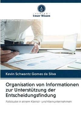 Organisation von Informationen zur Untersttzung der Entscheidungsfindung 1