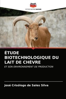 tude Biotechnologique Du Lait de Chvre 1
