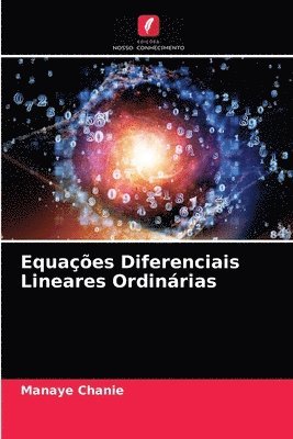 Equaes Diferenciais Lineares Ordinrias 1