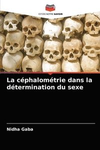 bokomslag La cphalomtrie dans la dtermination du sexe
