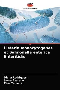 bokomslag Listeria monocytogenes et Salmonella enterica Enteritidis