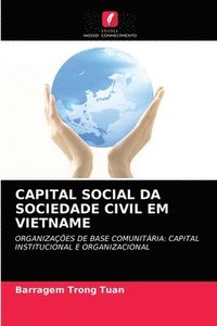 bokomslag Capital Social Da Sociedade Civil Em Vietname