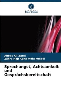 bokomslag Sprechangst, Achtsamkeit und Gesprchsbereitschaft