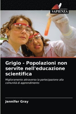 Grigio - Popolazioni non servite nell'educazione scientifica 1