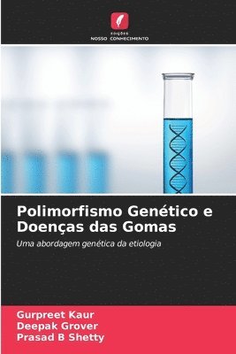 Polimorfismo Gentico e Doenas das Gomas 1