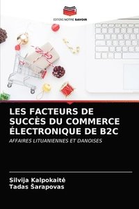 bokomslag Les Facteurs de Succs Du Commerce lectronique de B2c