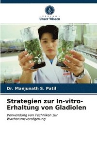 bokomslag Strategien zur In-vitro-Erhaltung von Gladiolen