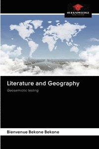 bokomslag Literature and Geography