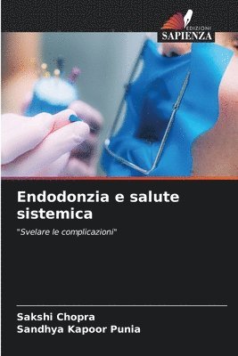 Endodonzia e salute sistemica 1