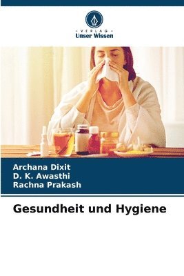 Gesundheit und Hygiene 1