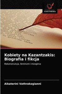 bokomslag Kobiety na Kazantzakis