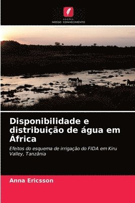 bokomslag Disponibilidade e distribuio de gua em frica