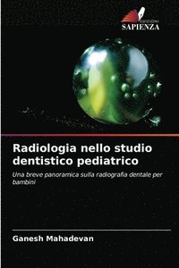 bokomslag Radiologia nello studio dentistico pediatrico